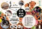 Cirkulum - Mezinárodní festival moderního cirkusu a pouličního divadla. 1